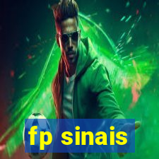 fp sinais