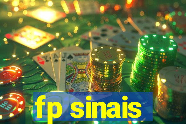 fp sinais