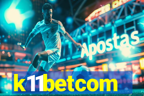 k11betcom