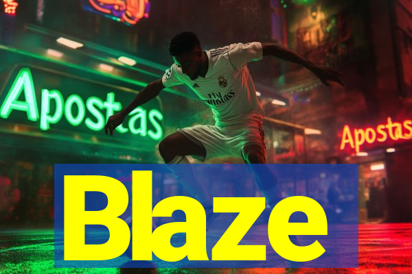 Blaze