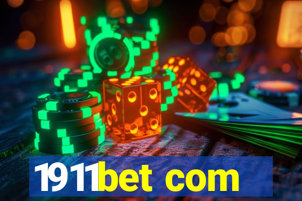 1911bet com
