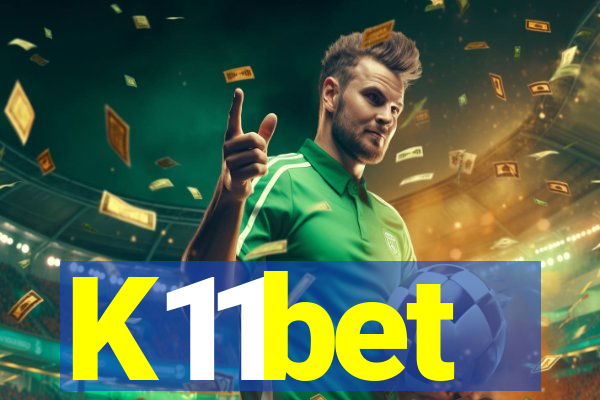 K11bet