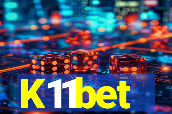 K11bet