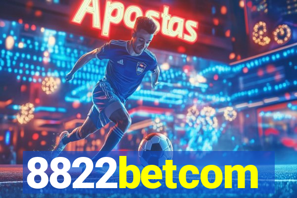 8822betcom