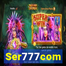 Ser777com