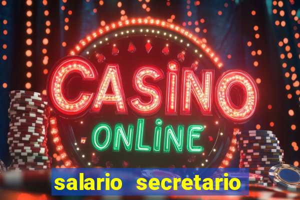salario secretario de esportes