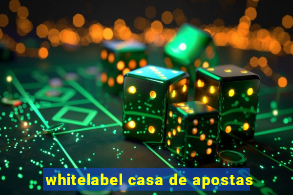whitelabel casa de apostas