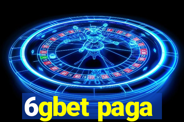 6gbet paga