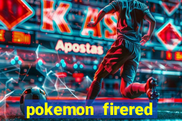 pokemon firered jogos 360
