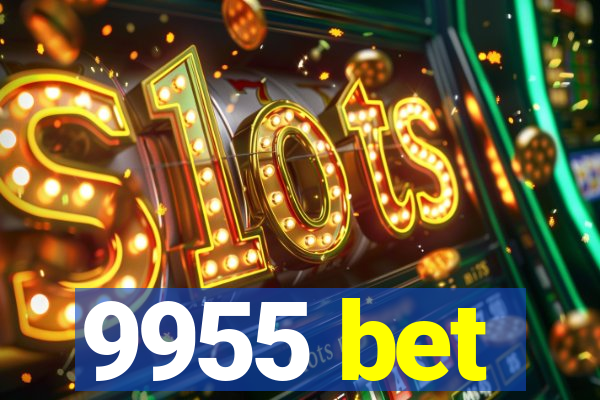 9955 bet