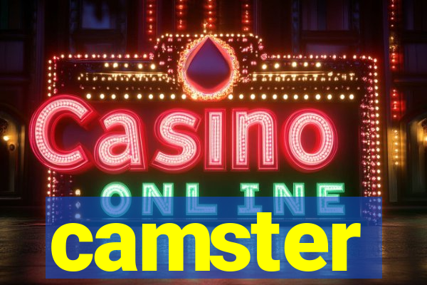 camster