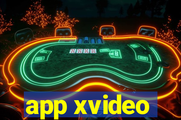 app xvideo