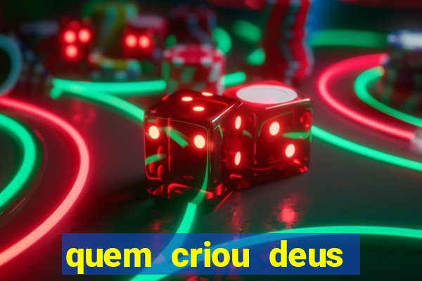 quem criou deus segundo o espiritismo