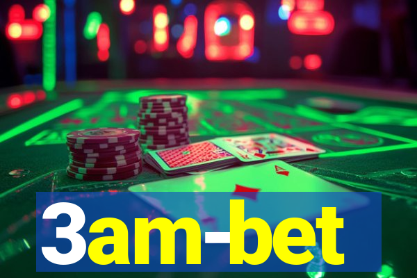 3am-bet