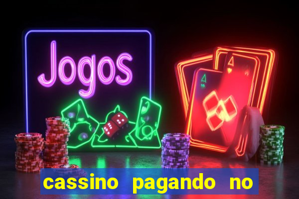 cassino pagando no cadastro sem deposito