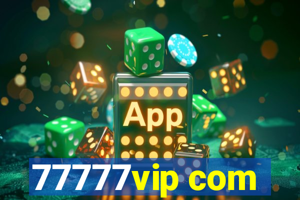 77777vip com