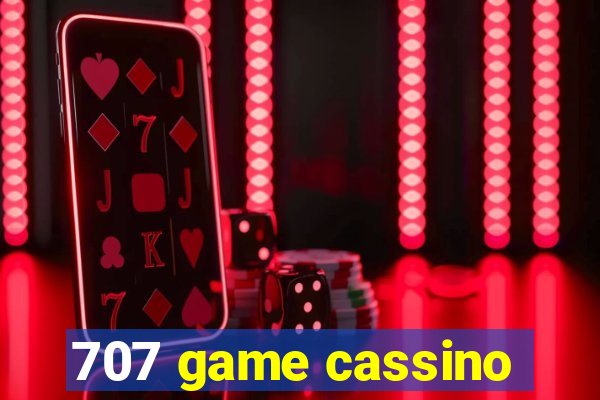 707 game cassino