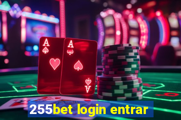 255bet login entrar