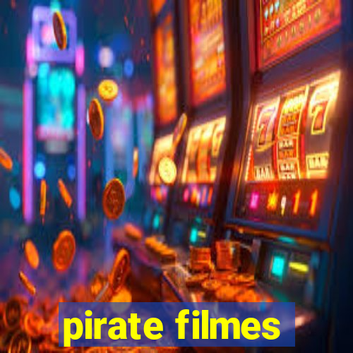 pirate filmes