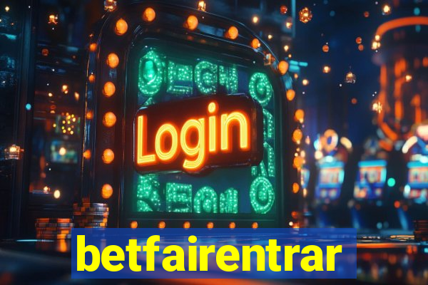 betfairentrar