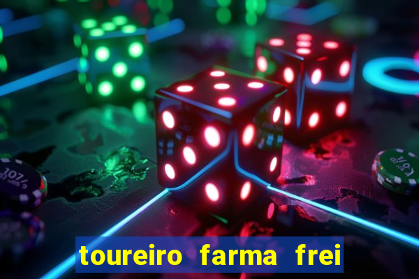 toureiro farma frei serafim teresina - pi