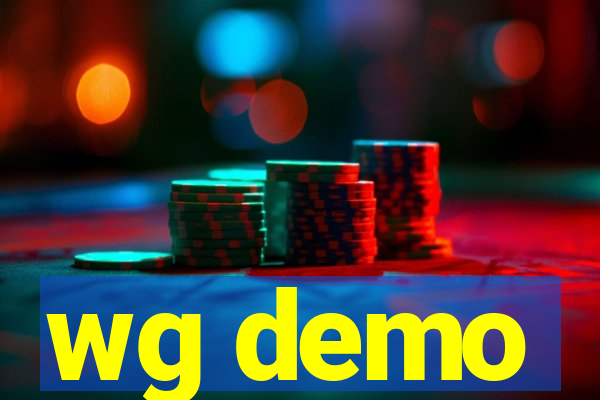 wg demo