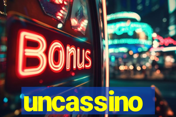 uncassino