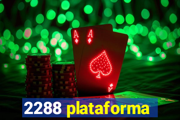 2288 plataforma