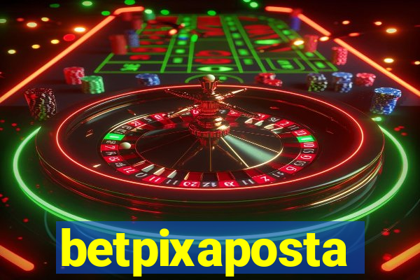 betpixaposta