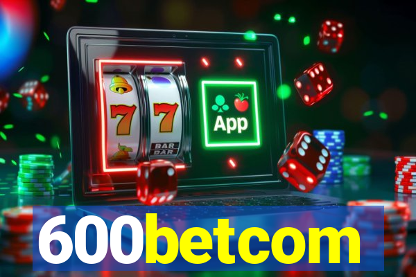 600betcom