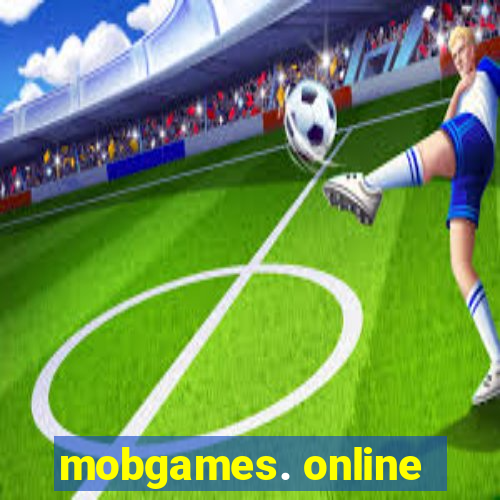 mobgames. online