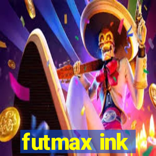 futmax ink