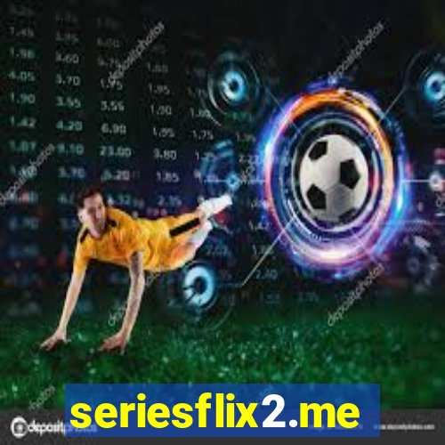 seriesflix2.me