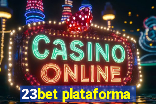 23bet plataforma