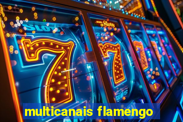 multicanais flamengo