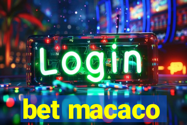 bet macaco