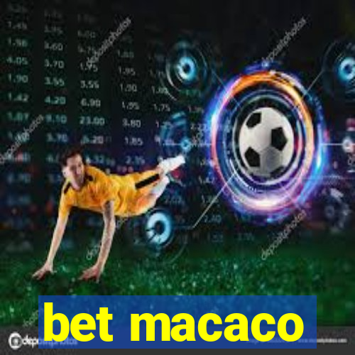 bet macaco