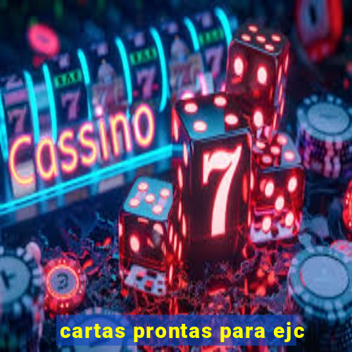 cartas prontas para ejc