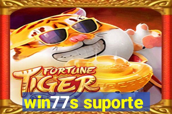 win77s suporte
