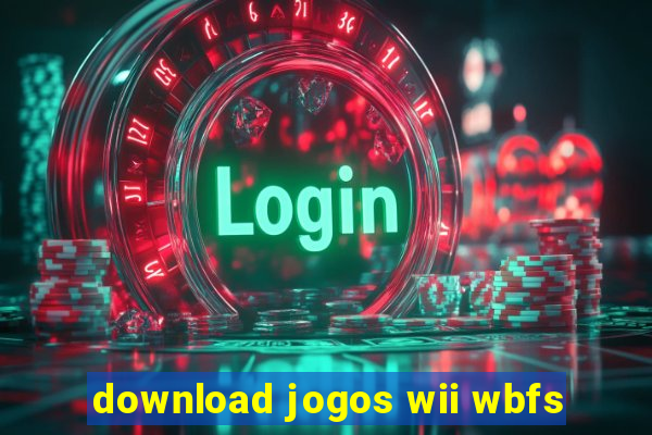 download jogos wii wbfs