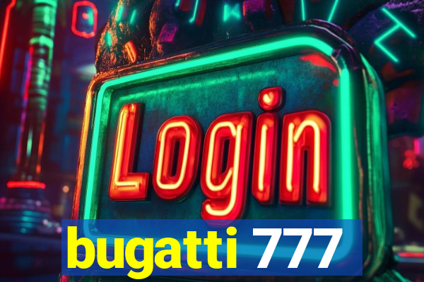 bugatti 777