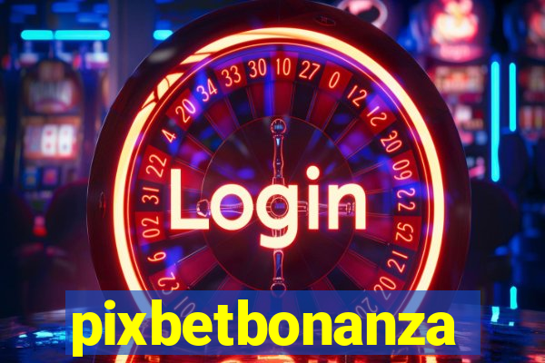 pixbetbonanza