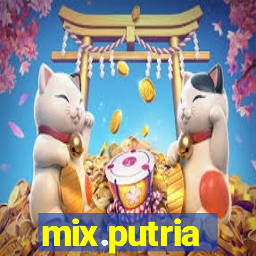 mix.putria