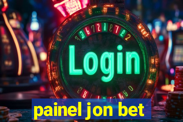 painel jon bet