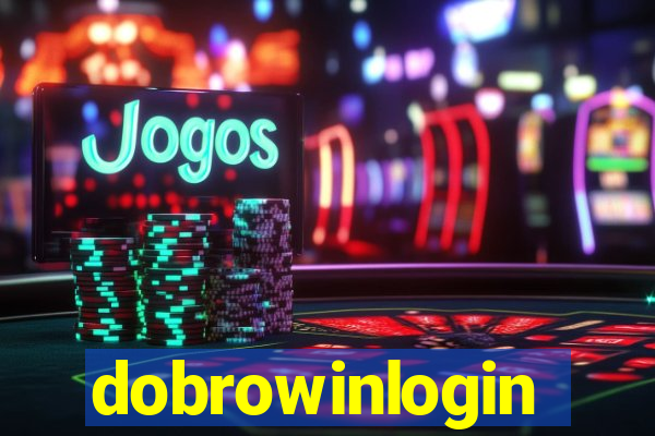 dobrowinlogin