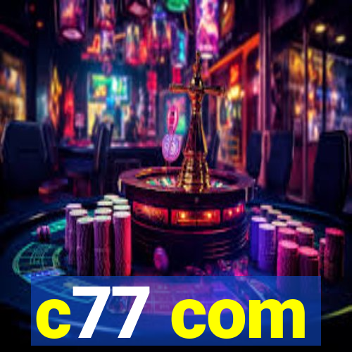 c77 com