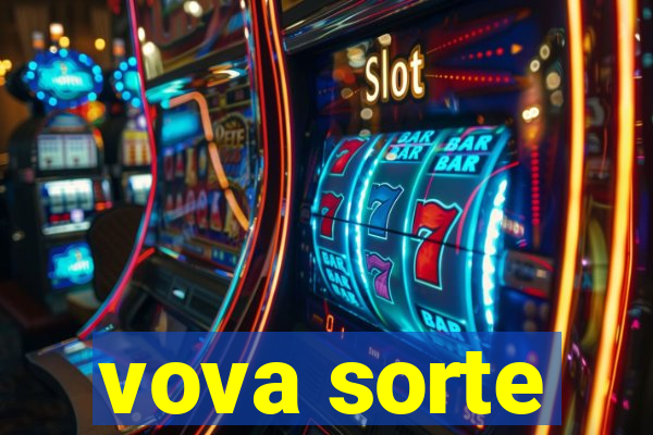 vova sorte