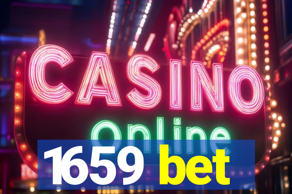 1659 bet