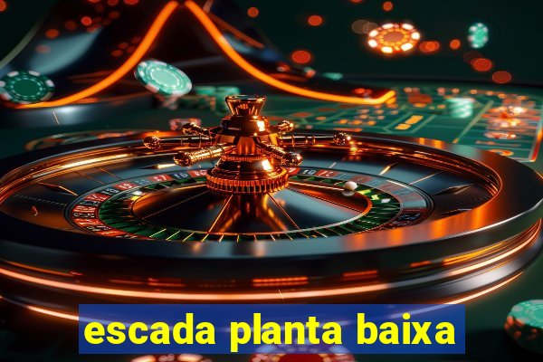 escada planta baixa