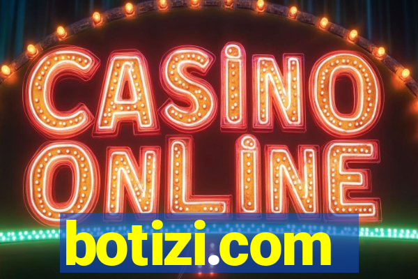 botizi.com